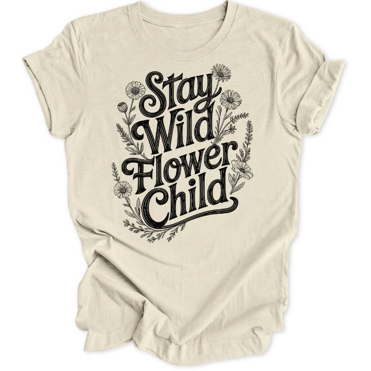 Wild Flower Child Unisex T-Shirt