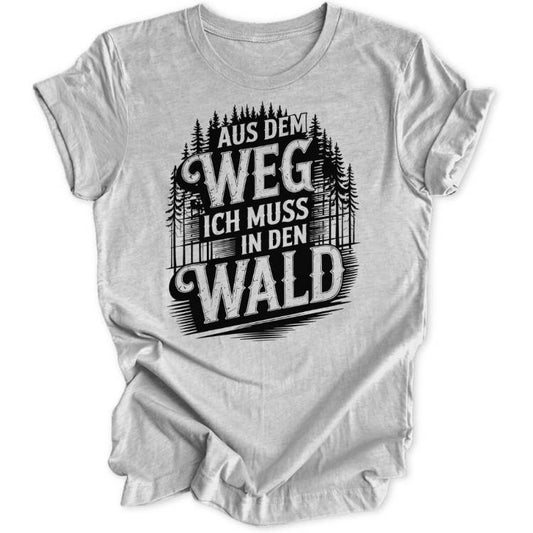 Aus dem Weg Unisex T-Shirt - Wild Spirit