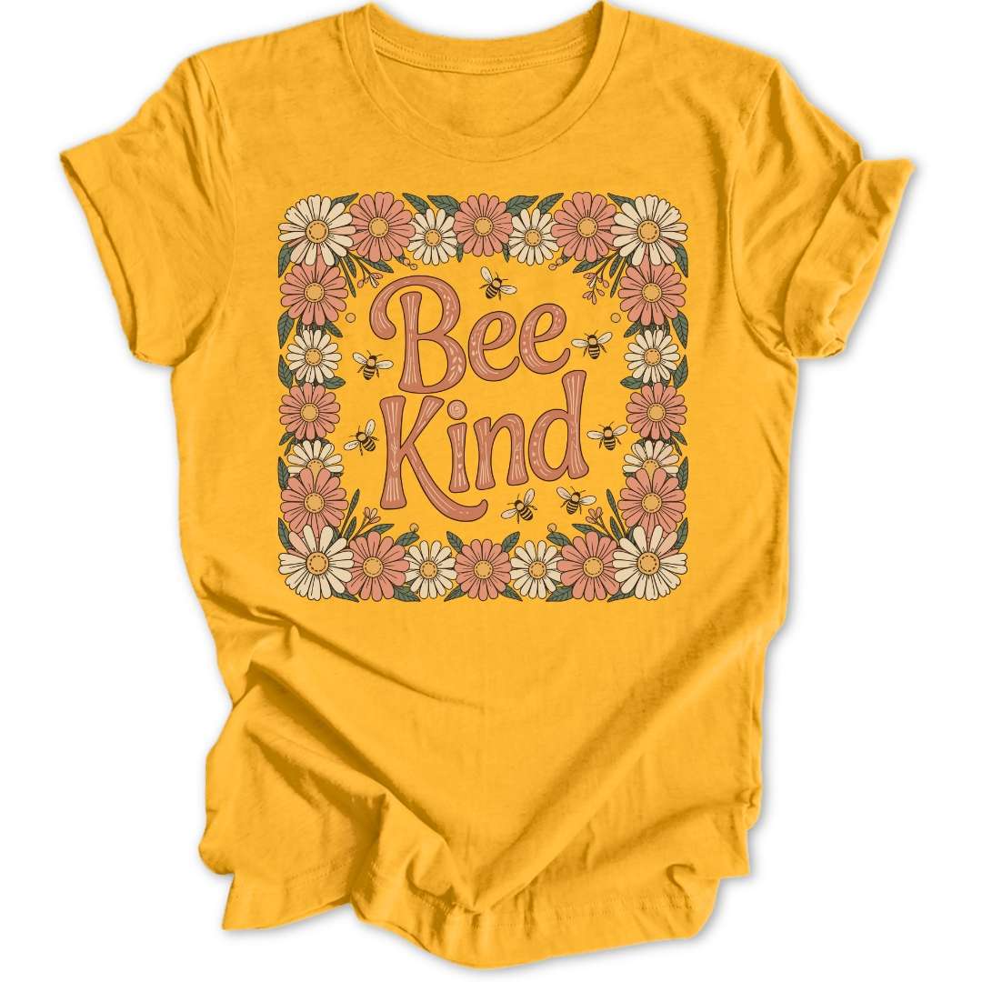 Bee Kind Floral Unisex T-Shirt - Wild Spirit