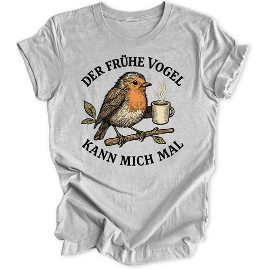 Der frühe Vogel Unisex T-Shirt - Wild Spirit