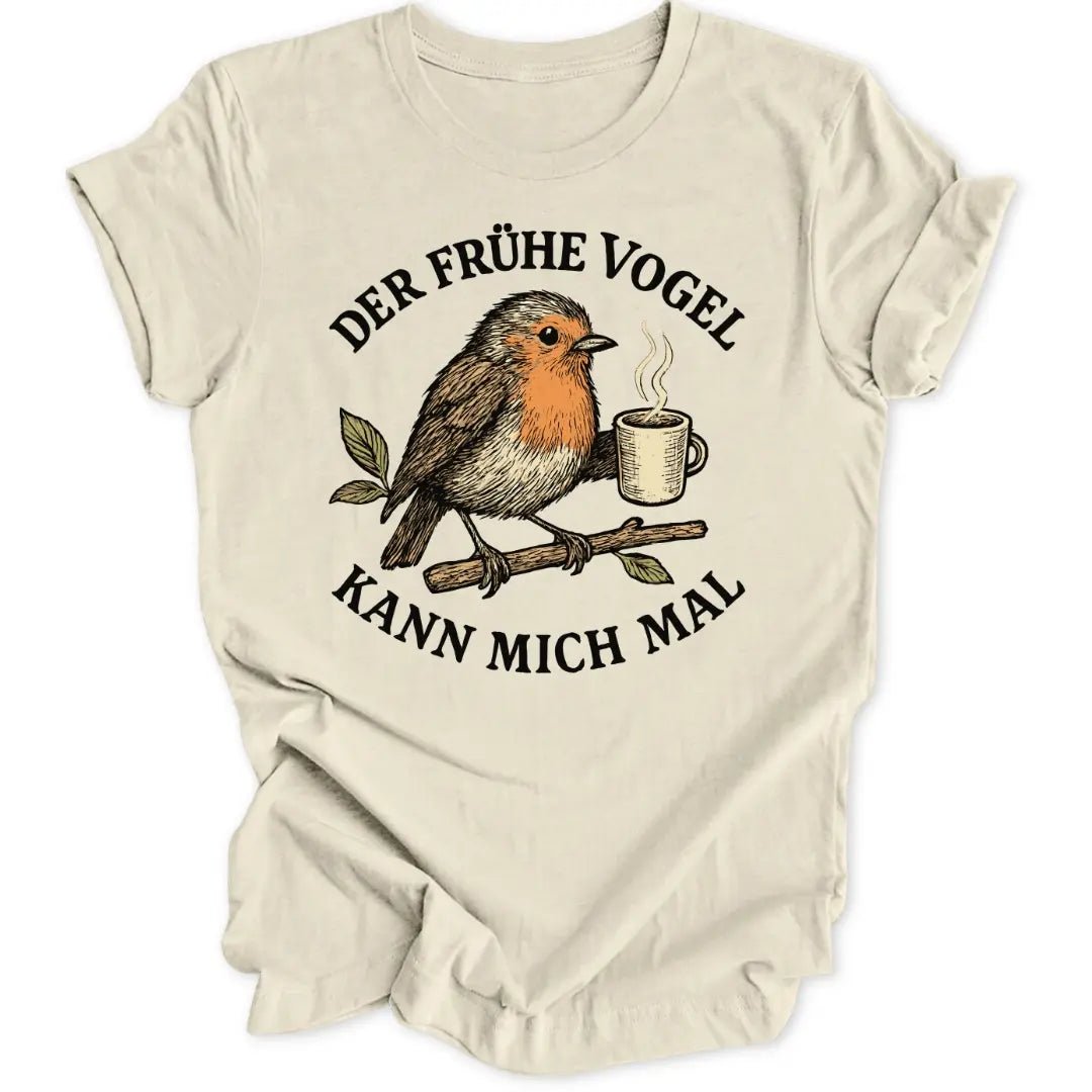 Der frühe Vogel Unisex T-Shirt - Wild Spirit