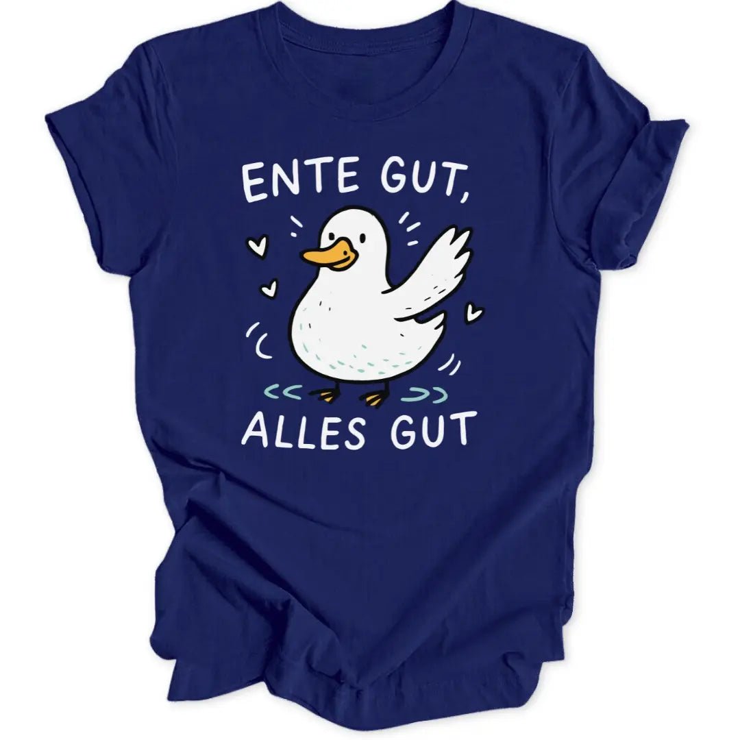 Ente Gut Unisex T-Shirt - Wild Spirit