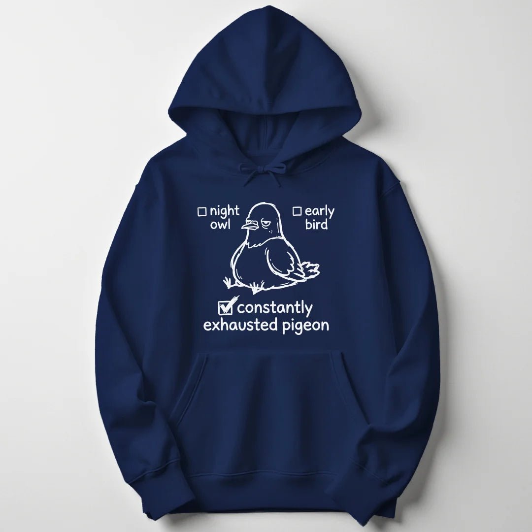 Exhausted Pigeon Unisex Hoodie - Wild Spirit