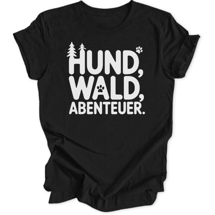 Hund Wald Abenteuer Unisex T-Shirt - Wild Spirit