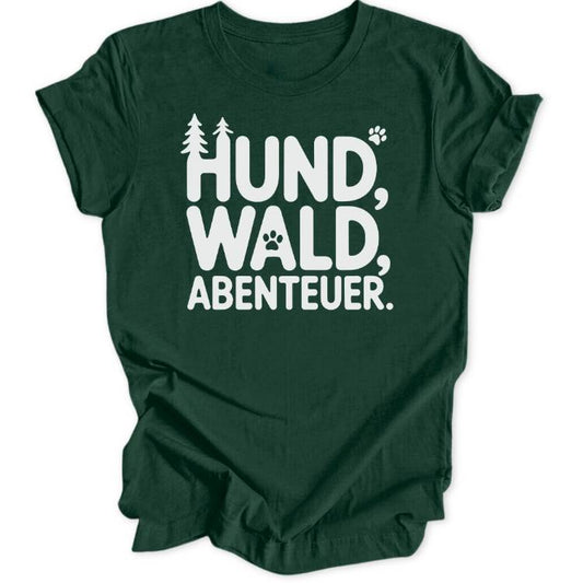 Hund Wald Abenteuer Unisex T-Shirt - Wild Spirit