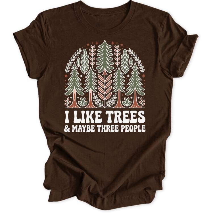 I Like Trees Unisex T-Shirt - Wild Spirit