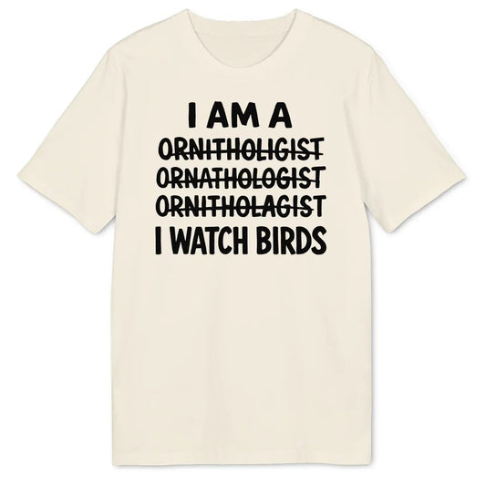 I watch birds Bio T-Shirt - Wild Spirit
