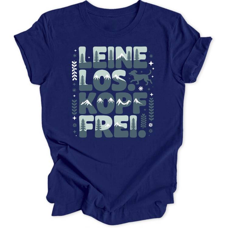 Leine Los Unisex T-Shirt - Wild Spirit