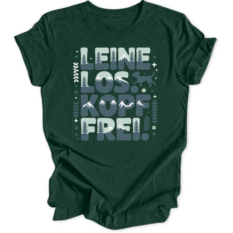 Leine Los Unisex T-Shirt - Wild Spirit