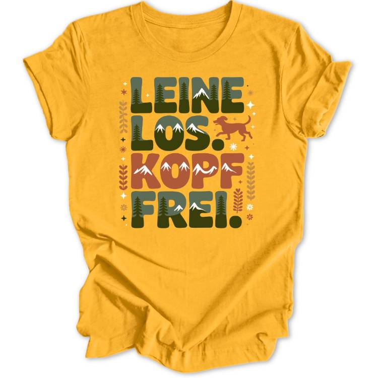Leine Los Unisex T-Shirt - Wild Spirit