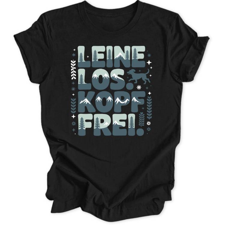 Leine Los Unisex T-Shirt - Wild Spirit