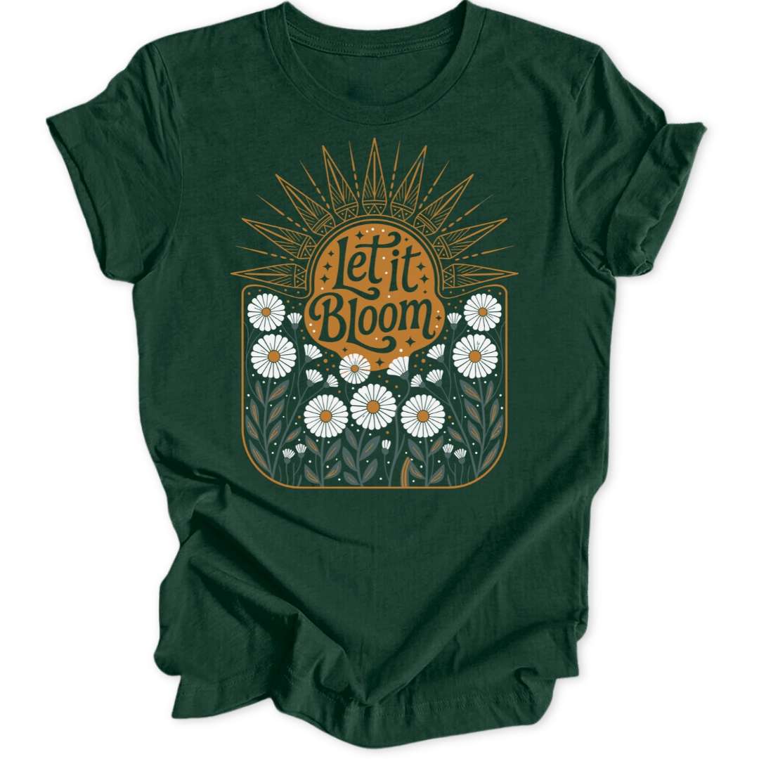Let It Bloom Unisex T-Shirt - Wild Spirit