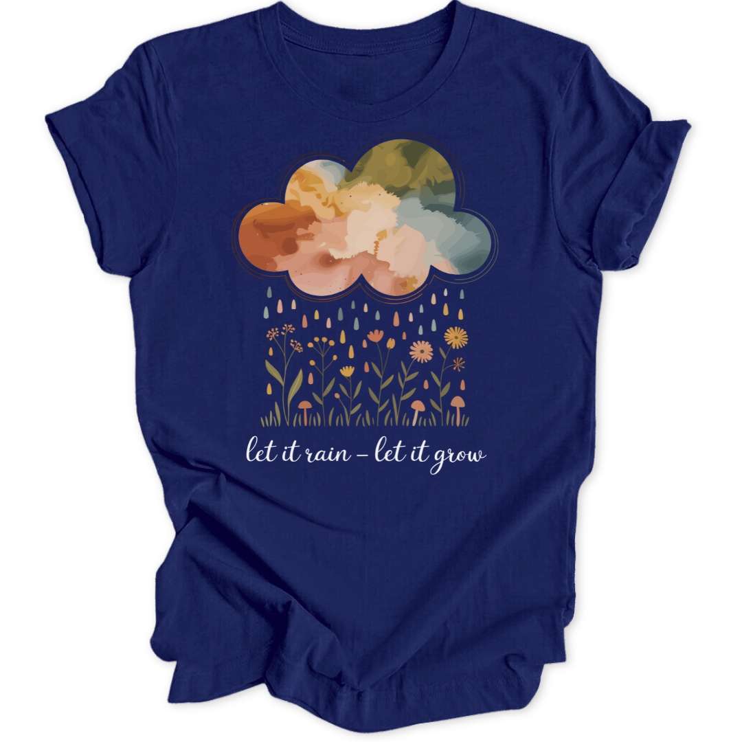 Let It Rain Unisex T-Shirt - Wild Spirit