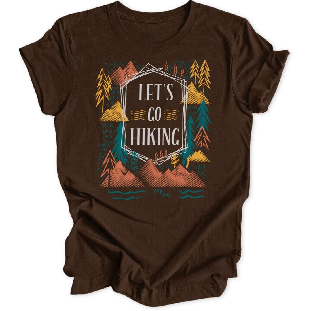 Let's Go Hiking Unisex T-Shirt - Wild Spirit