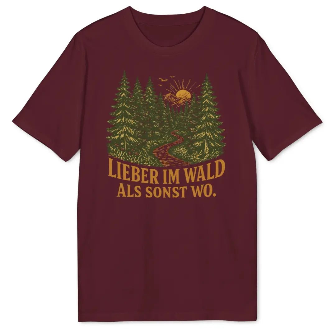 Lieber Im Wald Bio T-Shirt - Wild Spirit