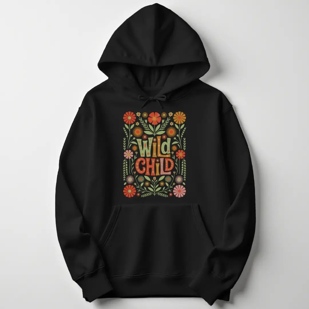 Oh My Wild Child Unisex Hoodie - Wild Spirit
