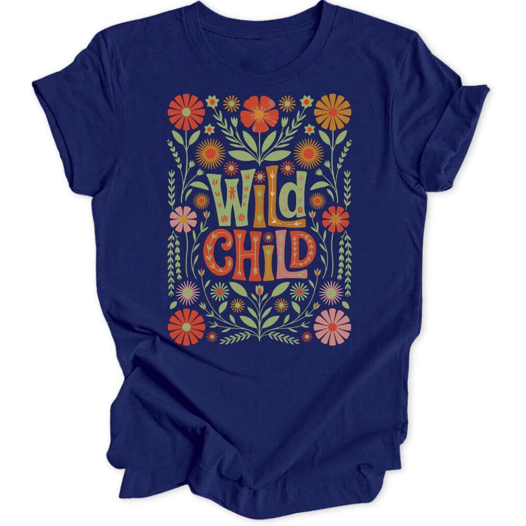 Oh My Wild Child Unisex T-Shirt - Wild Spirit