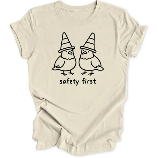 Safety First Unisex T-Shirt - Wild Spirit