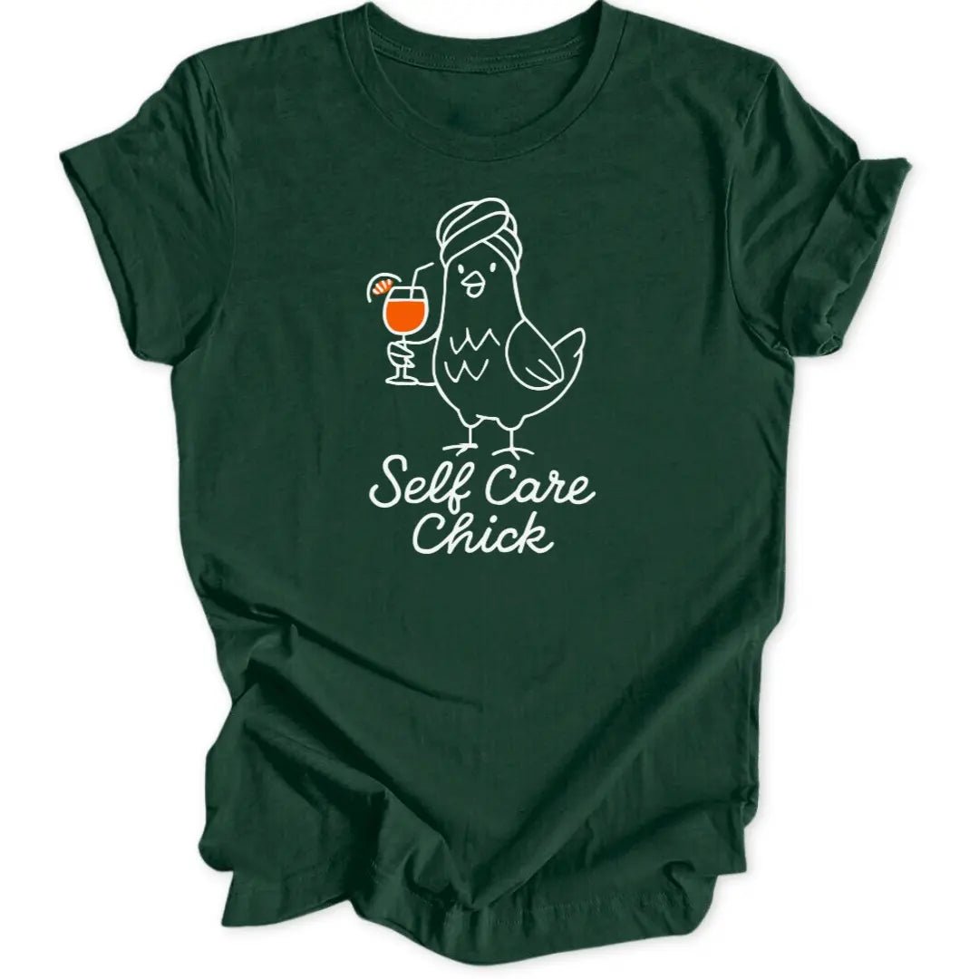 Self Care Chick Unisex T-Shirt - Wild Spirit