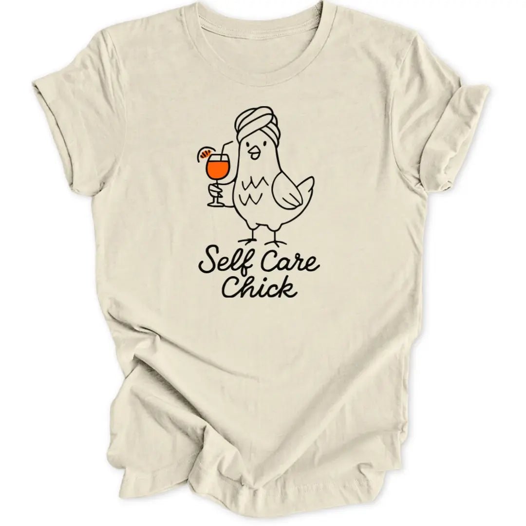 Self Care Chick Unisex T-Shirt - Wild Spirit