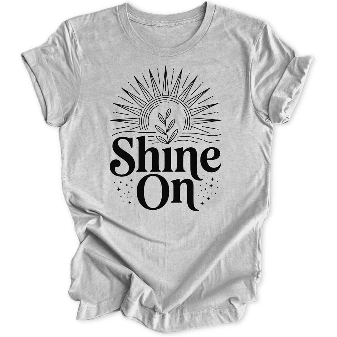 Shine On Unisex T-Shirt - Wild Spirit
