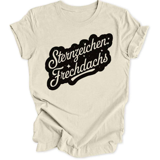 Sternzeichen Frechdachs Unisex T-Shirt - Wild Spirit