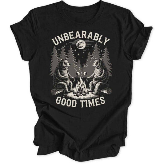 Unbearably Times Unisex T-Shirt - Wild Spirit