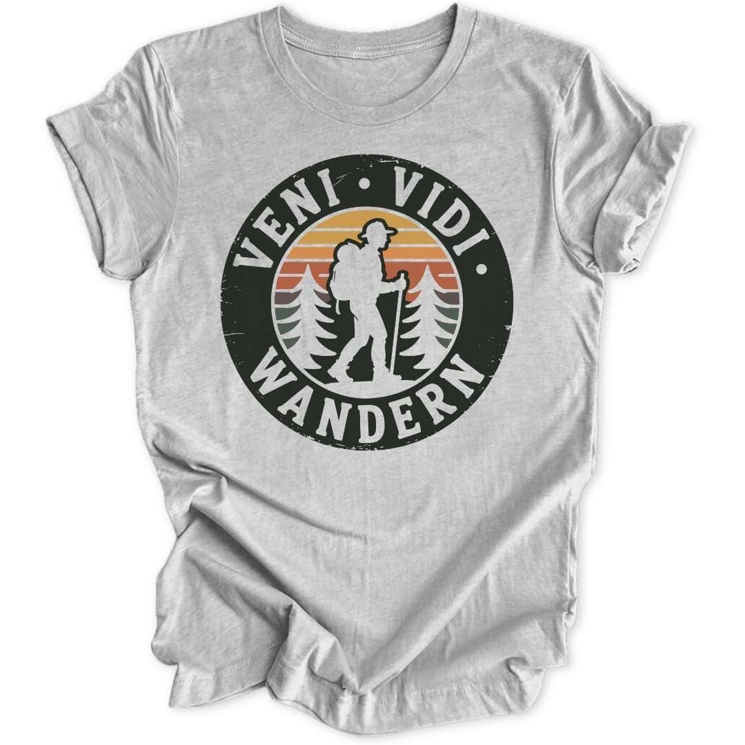 Veni Vidi Wandern Unisex T-Shirt - Wild Spirit
