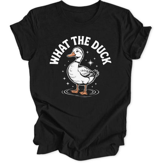 What The Duck Unisex T-Shirt - Wild Spirit