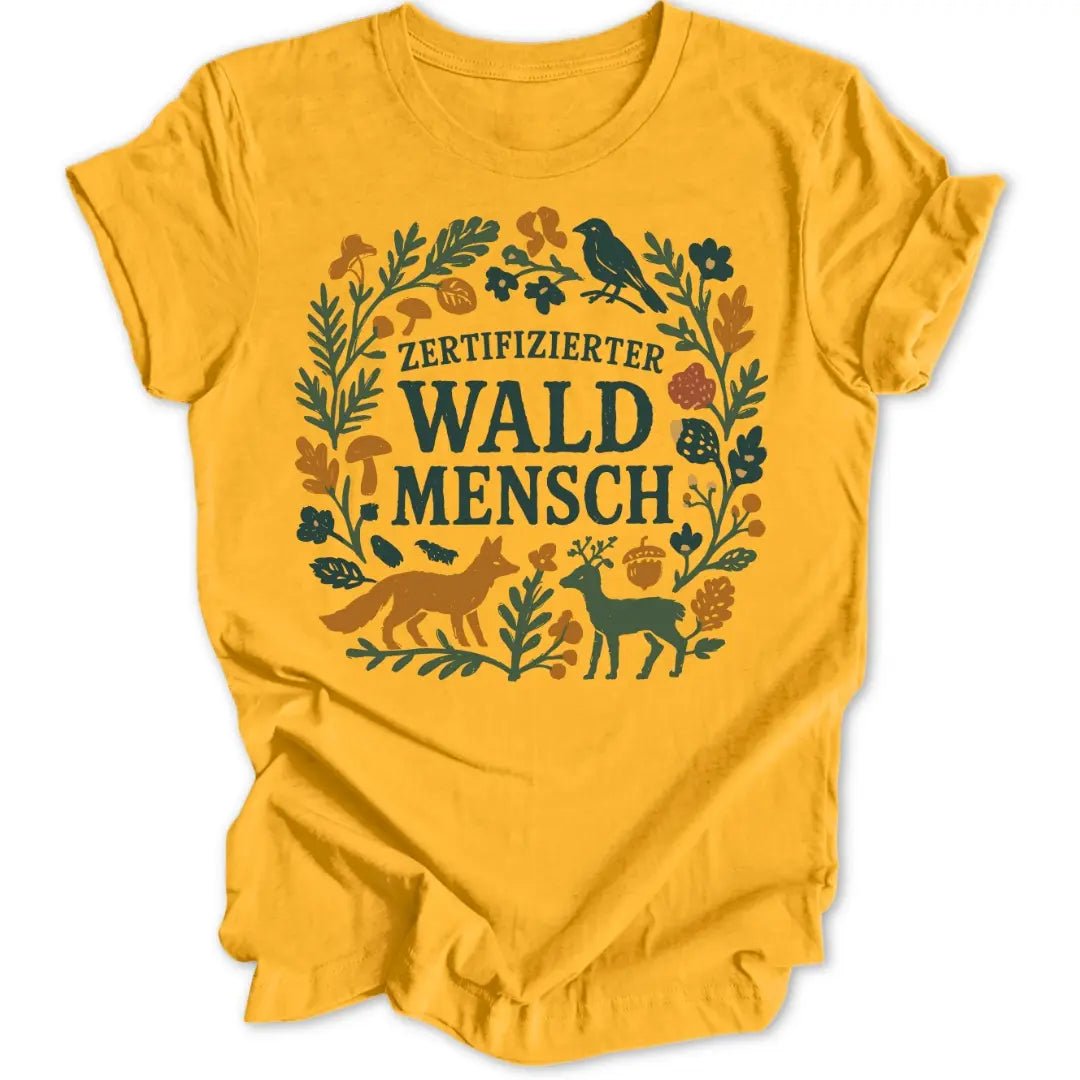 Zert. Waldmensch Unisex T-Shirt - Wild Spirit
