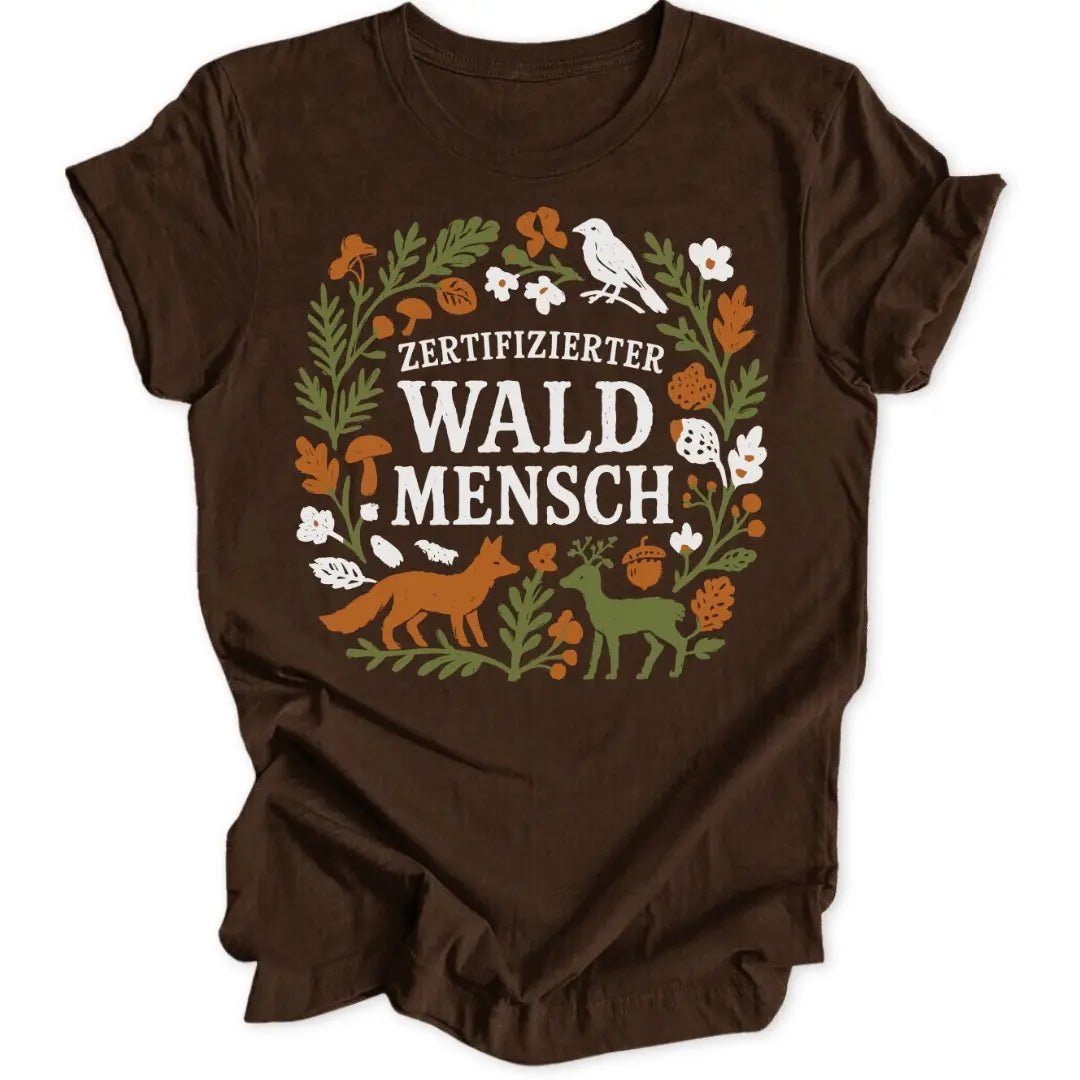 Zert. Waldmensch Unisex T-Shirt - Wild Spirit