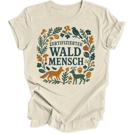 Zert. Waldmensch Unisex T-Shirt - Wild Spirit