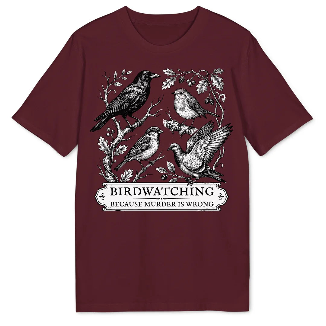 Birdwatching Because - Burgundy