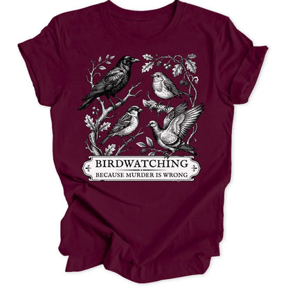 Birdwatching Because - Maroon