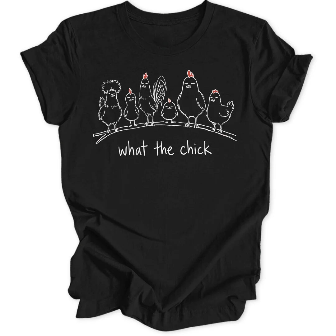 What The Chick - Black
