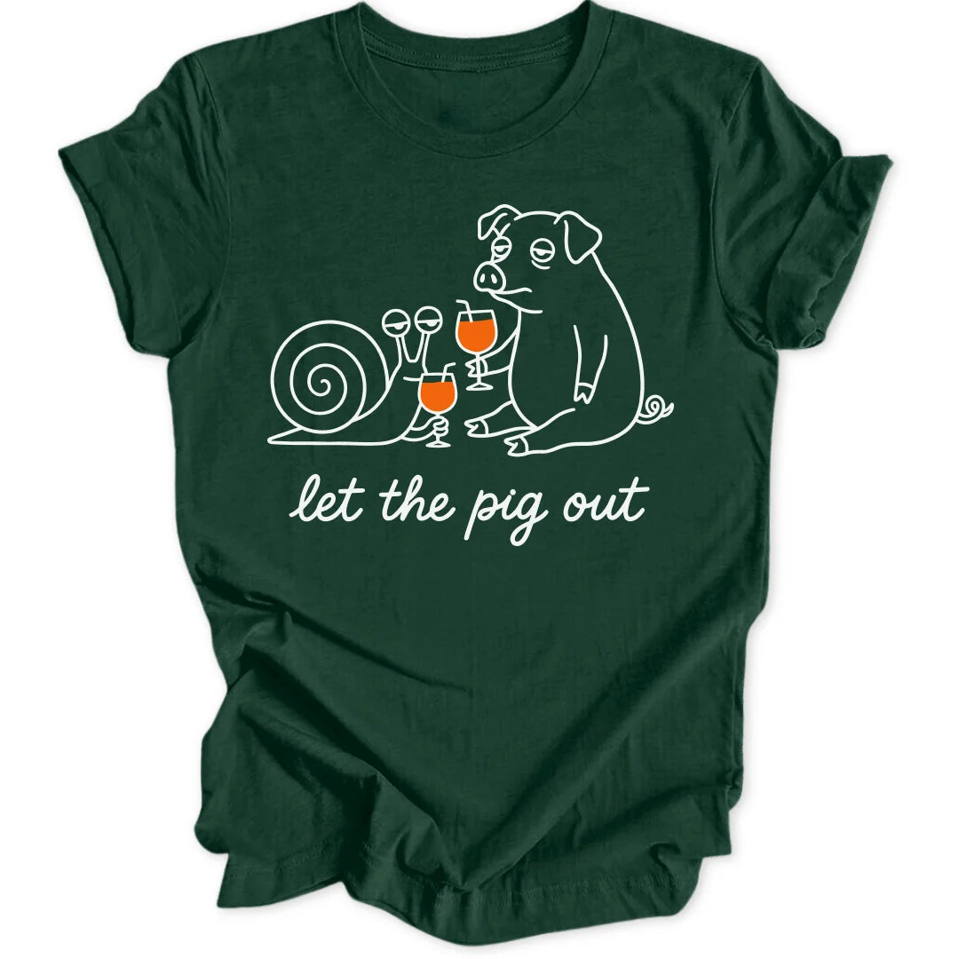 Let the pig out - Forest Green