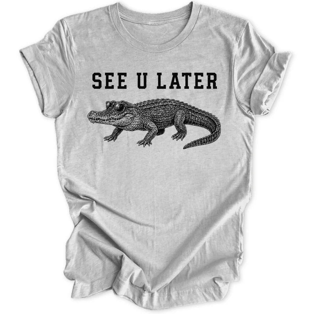 See U Later - Sport Grey