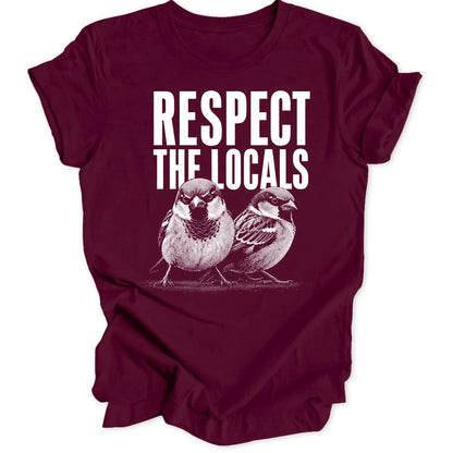 Respect Locals - Maroon