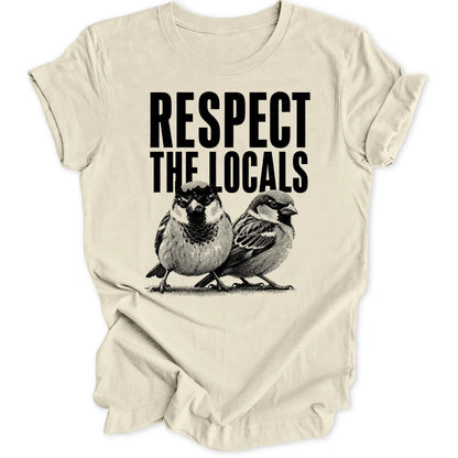 Respect Locals - Natural