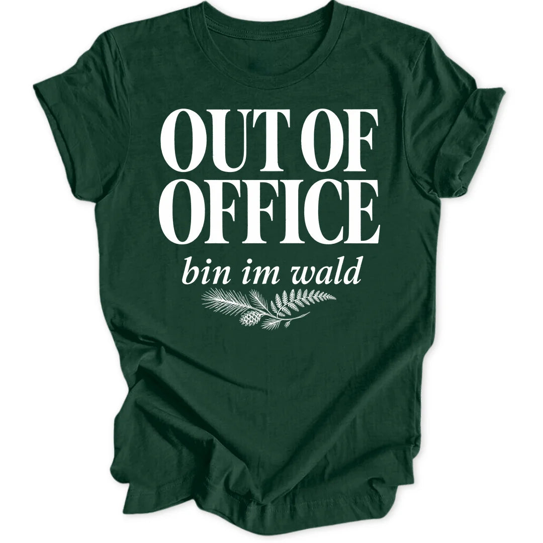 Out Of Office - Forest Green