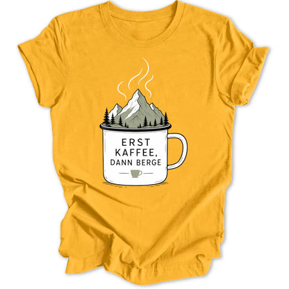 Erst Kaffee - Gold