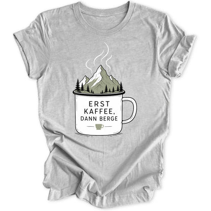 Erst Kaffee - Sport Grey