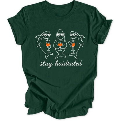 Stay Haidrated - Forest Green