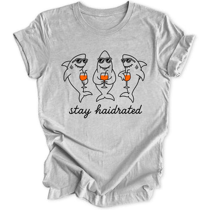 Stay Haidrated - Sport Grey