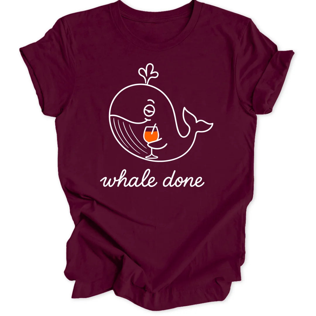 Whale Done - Maroon