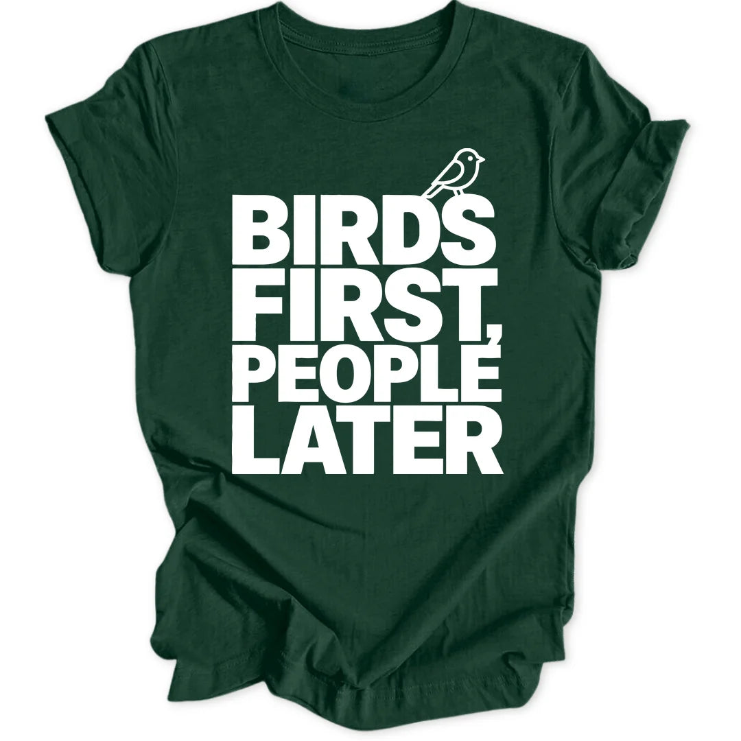 Birds first people later - Forest Green