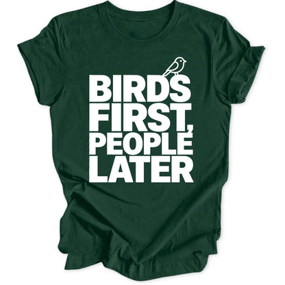 Birds first people later - Forest Green
