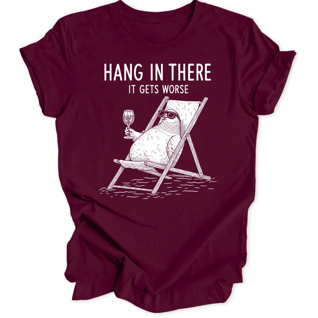 Hang In There - Maroon