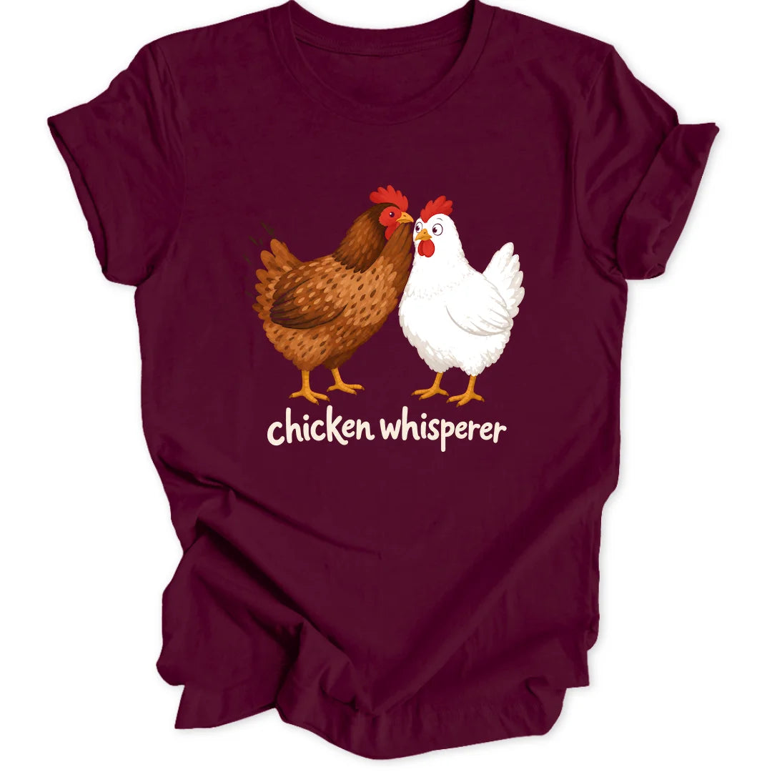 Chicken Whisperer - Maroon