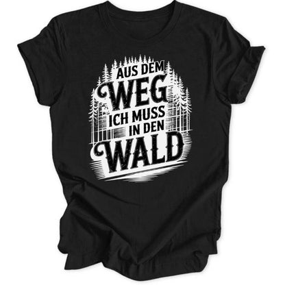 Aus dem Weg Unisex T-Shirt - Wild Spirit